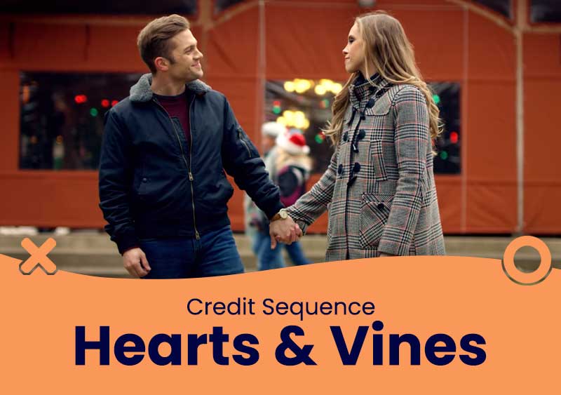 Hearts & Vines – Credit Sequence