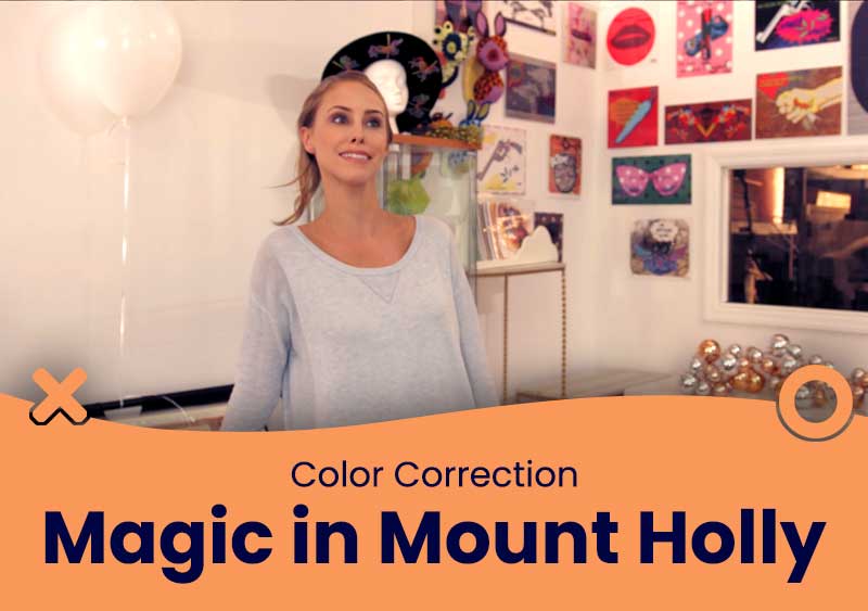 Magic In Mount Holly – Color Correction