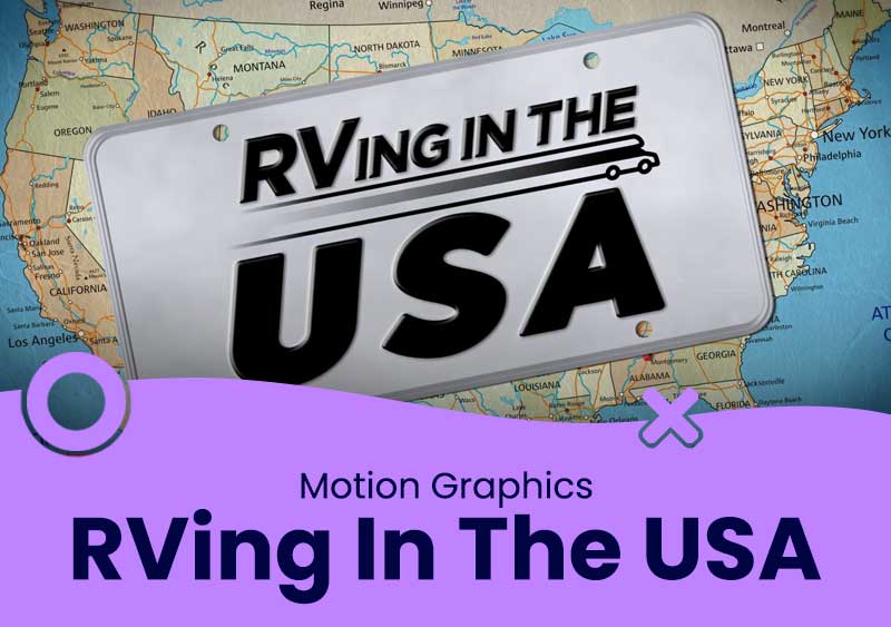 RVing In The USA – Motion Graphics