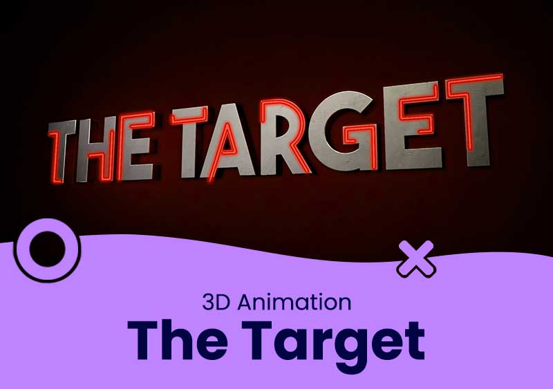 The Target – 3D Animation