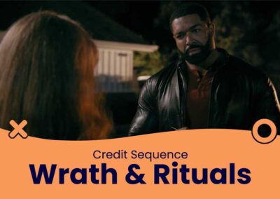 Wrath & Rituals – Credit Sequence