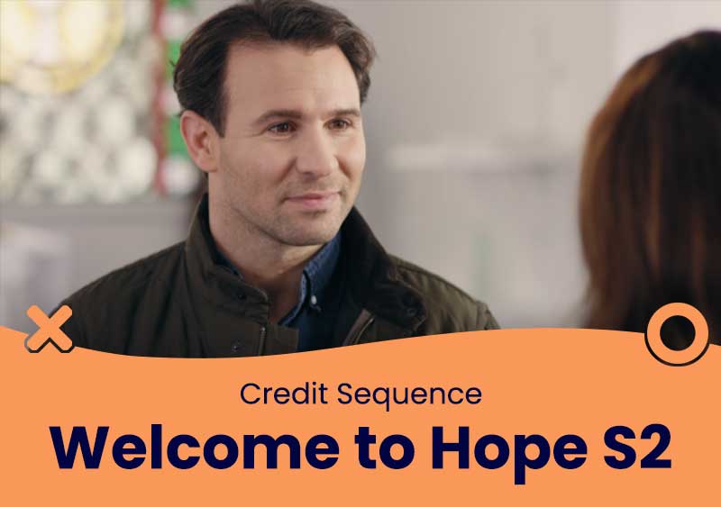 Welcome to Hope Season 2 – Credit Sequence