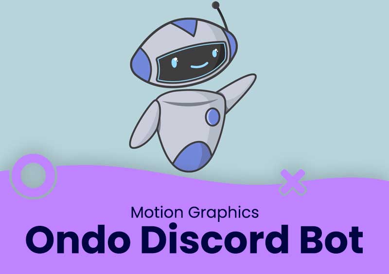 Ondo Discord Bot – Motion Graphics